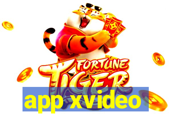 app xvideo